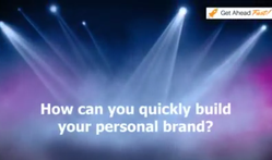 How To Build A Personal Brand For Job Search